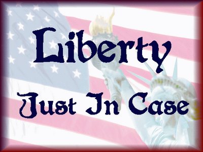 Liberty Just In Case